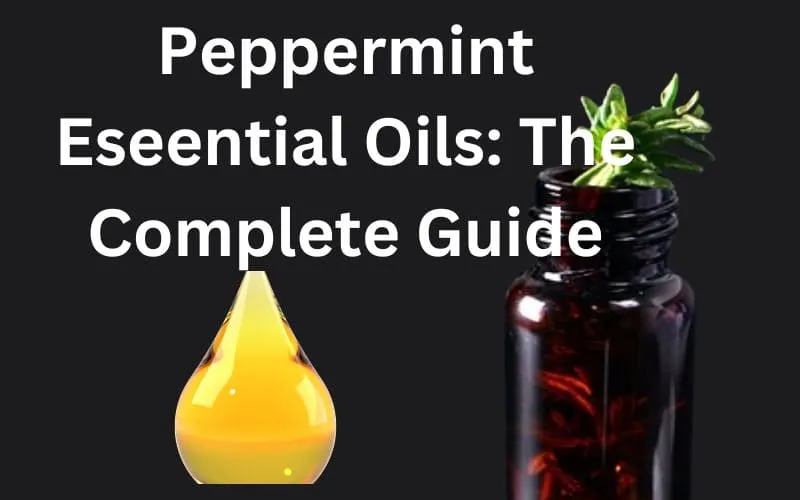 Peppermint Essential Oil